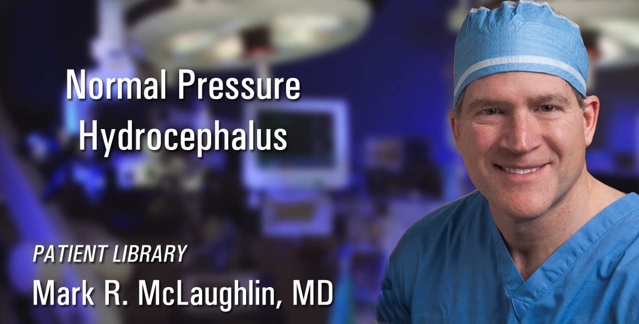 Normal Pressure Hydrocephalus