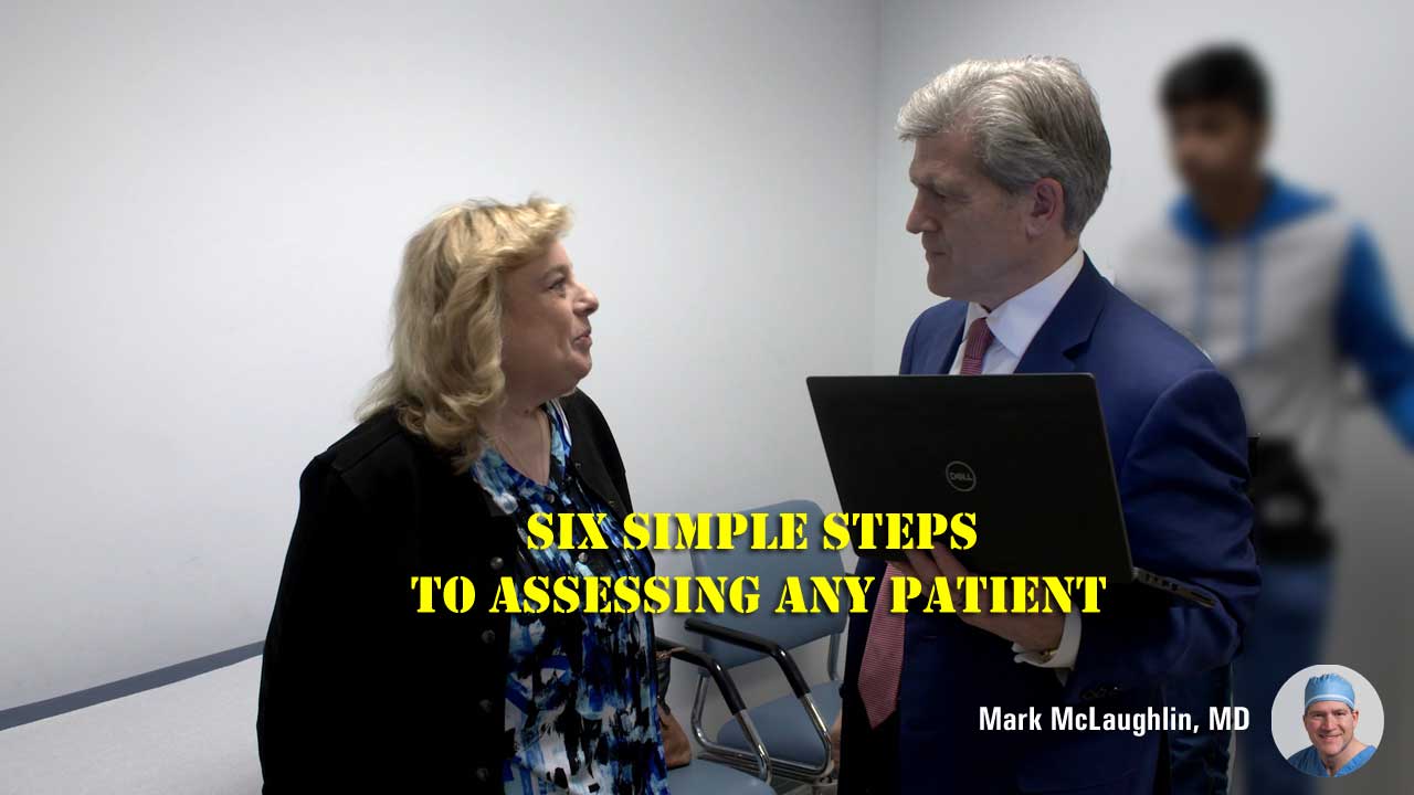 Assess The Patient Mark R McLaughlin MD