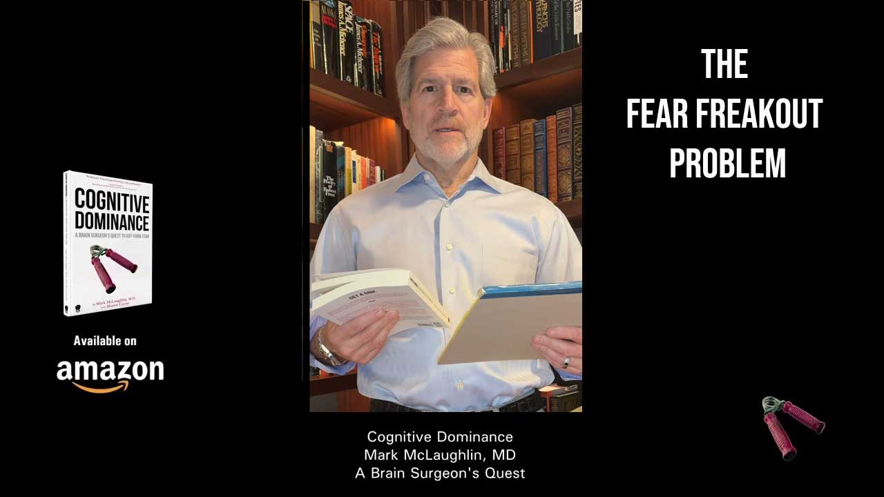 The Fear Freak Out Problem